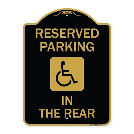 SIGNMISSION Reserved Parking in Rear W/ Graphic, Black & Gold Aluminum Sign, 18" x 24", BG-1824-23067 A-DES-BG-1824-23067